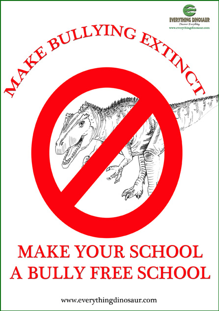 Anti-bullying poster provided by Everything Dinosaur.