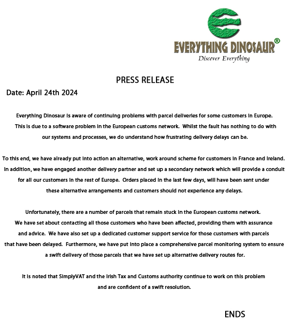 An Everything Dinosaur media release explaining the measures employed to help customers with parcel delays.