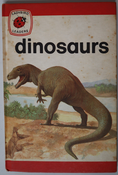 The ladybird book of dinosaurs inspiring a fascination for dinosaur models.